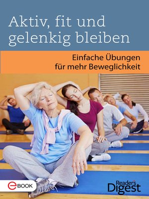 cover image of Aktiv, fit und gelenkig bleiben